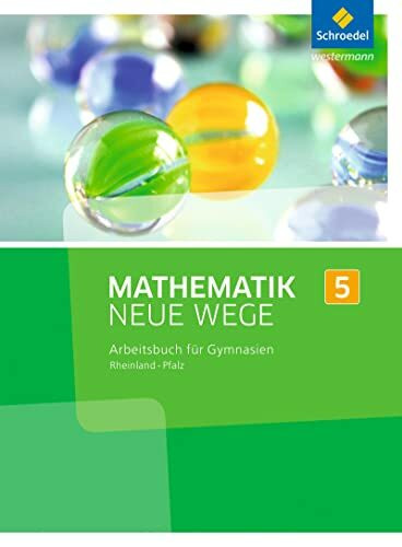 Mathematik Neue Wege SI - Ausgabe 2016 für Rheinland-Pfalz: Arbeitsbuch 5