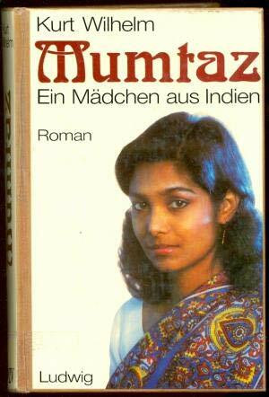 Mumtaz. Ein Mädchen aus Indien