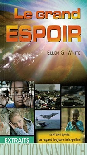 Le Grand Espoir (version abr�g�e)