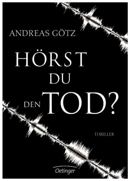 Hörst du den Tod?