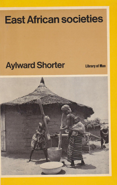 East African Societies (Library of Man S.)