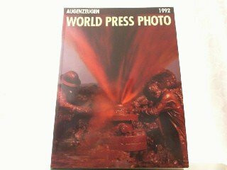 Augenzeugen 1992 - World Press Photo.