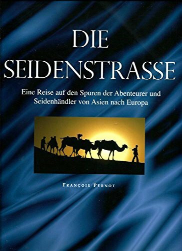 Die Seidenstraße