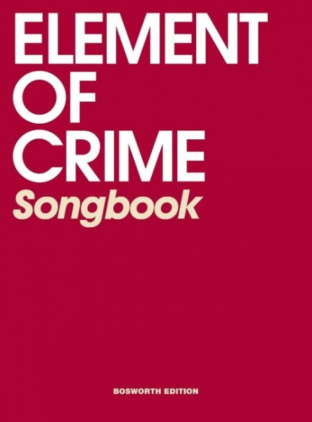 Element of Crime Songbook