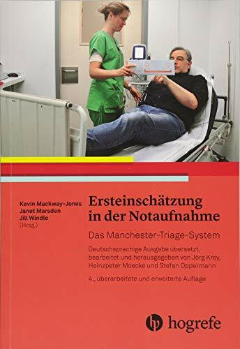 Ersteinschätzung in der Notaufnahme: Das Manchester–Triage–System