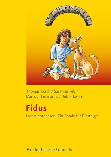 Fidus. Latein entdecken: Ein Comic für Einsteiger