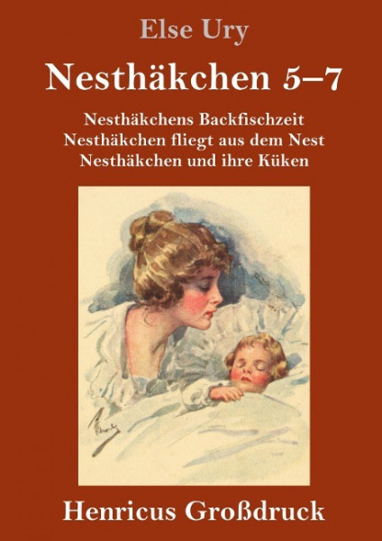 Nesthäkchen Gesamtausgabe in drei Großdruckbänden (Großdruck)