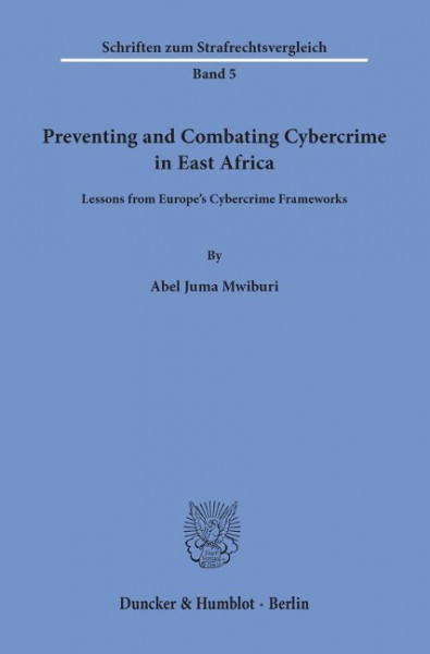 Preventing and Combating Cybercrime in East Africa