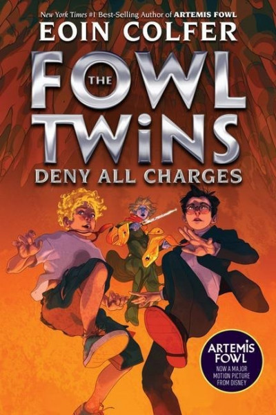 The Fowl Twins Deny All Charges (a Fowl Twins Novel, Book 2)