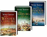 Wanderchirurgen-Saga 3er Pack: Der Wanderchirurg / Der Chirurg von Campodios / Die Mission des Wanderchirurgen