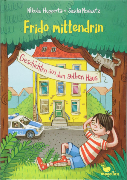 Frido mittendrin - Geschichten aus dem gelben Haus