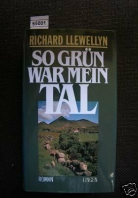 So grün war mein Tal
