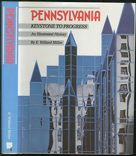 Pennsylvania : Keystone to Progress