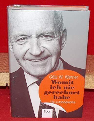 Econ Womit Ich Nie Gerechnet Habe, Die Autobiographie