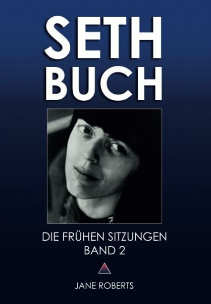 SETH-BUCH - DIE FRÜHEN SITZUNGEN, Band 2