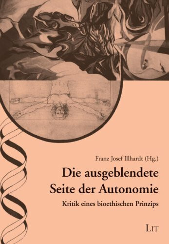 Die ausgeblendete Seite der Autonomie