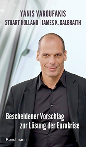 Kunstmann, A Bescheidener Vorschlag Zur Lösung Der Eurokrise