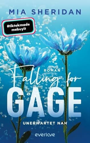 Falling for Gage. Unerwartet nah (Pelion Lake 3): Roman | TikTok made me buy it: Small Town-Romance für alle Fans von »Archer's Voice«