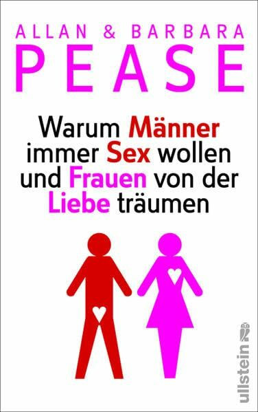 Ullstein Buchverlage Warum Männer Immer Sex Wollen Und Frauen Von Der Liebe Träumen