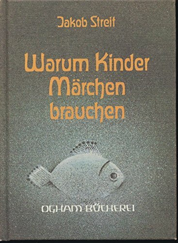 Warum Kinder Märchen brauchen