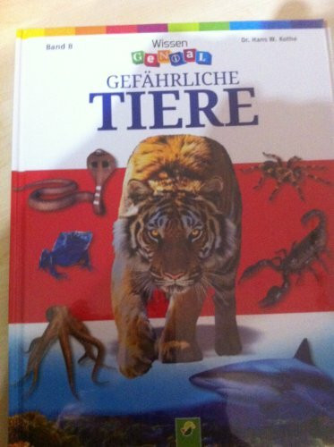 Gefährliche Tiere