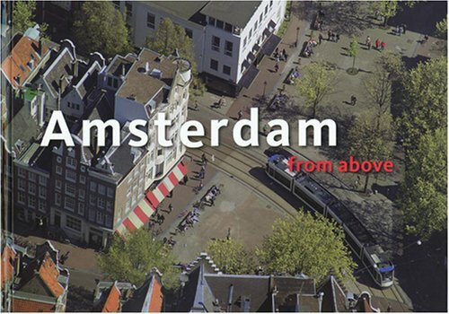 Amsterdam from Above