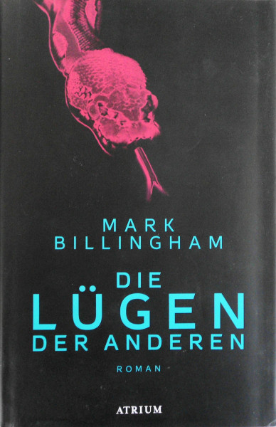 Die Lügen der Anderen: Roman