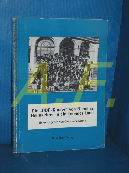 Die "DDR-Kinder" von Namibia - Heimkehrer in ein fremdes Land