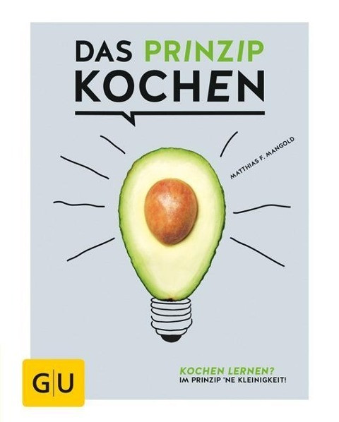 Das Prinzip Kochen