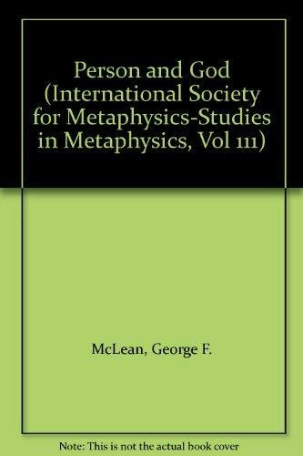 Person and God (International Society for Metaphysics-Studies in Metaphysics, Vol 111)