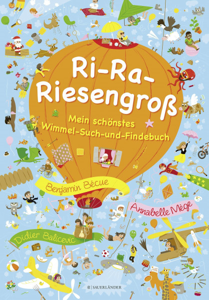 RI-RA-RIESENGROSS – Mein schönstes Wimmel-Such-und-Findebuch