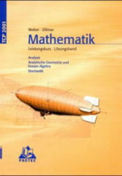 TCP 2001, Mathematik Leistungskurs, Analysis, Analytische Geometrie und lineare Algebra, Stochastik