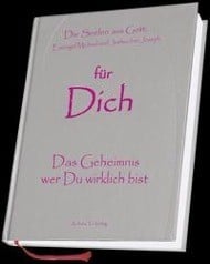 für Dich - Das Geheimnis wer Du wirklich bist