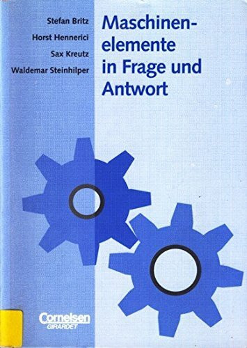 Maschinenelemente in Frage und Antwort