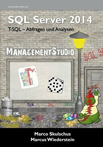MS SQL Server 2014 - T-SQL-Abfragen und … | Studibuch