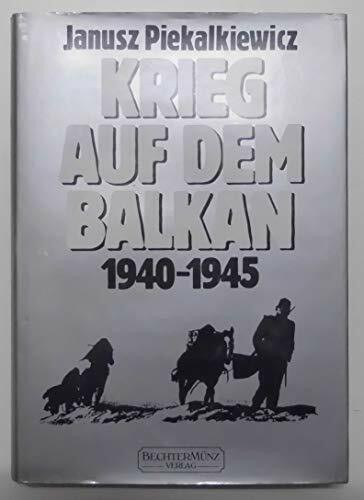 Krieg auf dem Balkan 1940-1945