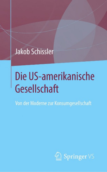 Die US-amerikanische Gesellschaft