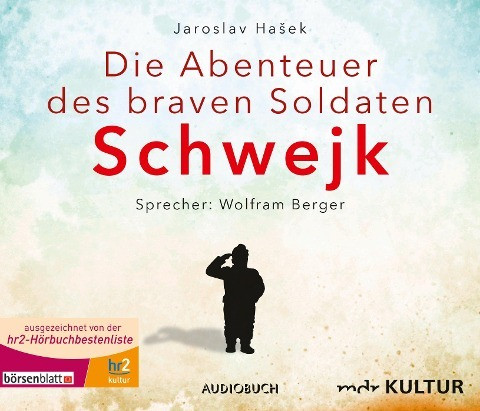 Die Abenteuer des braven Soldaten Schwejk