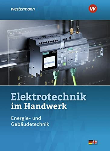 Elektrotechnik im Handwerk: Schulbuch
