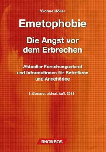 Emetophobie – Die Angst vor dem Erbrechen: Aktueller Forschungsstand und Informationen für Betroffene und Angehörige