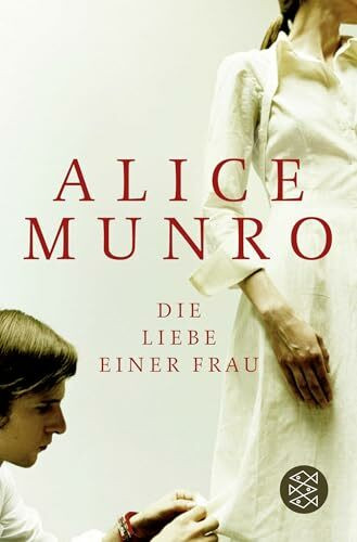 Die Liebe einer Frau: Drei Erzählungen und ein kurzer Roman