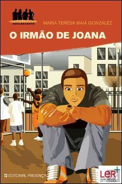 O Irmão de Joana (Portuguese Edition) [Paperback] Maria Teresa Maia Gonzalez