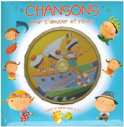 chansons pour s'amuser et rever