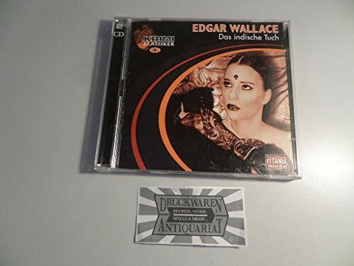 Edgar Wallace: Das indische Tuch (2 CDs)