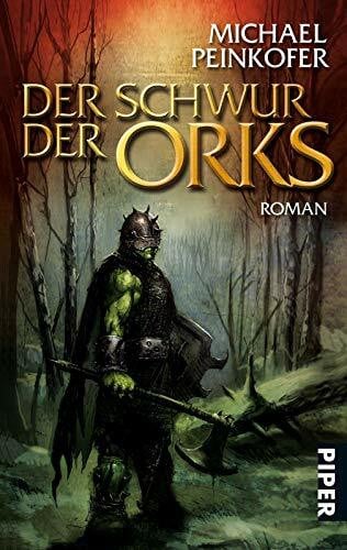 Der Schwur der Orks (Orks 2): Roman