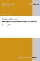 New Approaches to the Analysis of Jihadism
