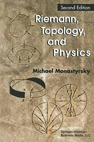 Riemann, Topology, and Physics (Modern Birkhäuser Classics)
