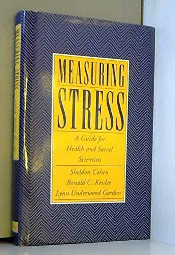 Measuring Stress: A Guide for Health and Social Scientists