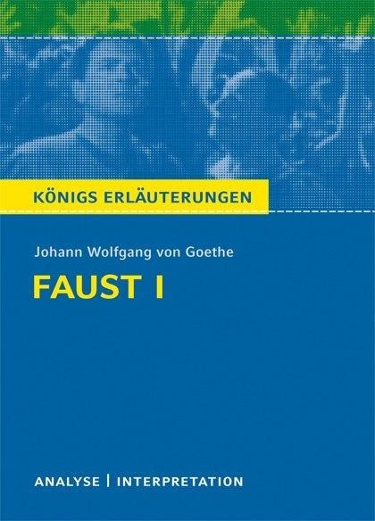 Faust I. Textanalyse und Interpretation