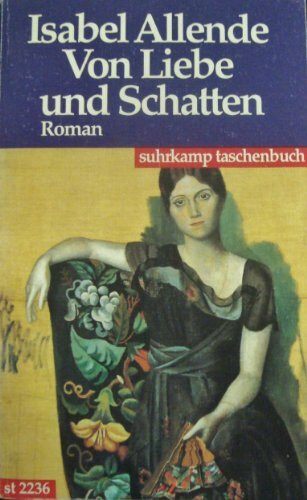 Von Liebe und Schatten: Roman. Aus dem Spanischen von Dagmar Ploetz (suhrkamp taschenbuch)